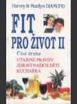 Fit pro život II. Utajené pravy. Zdraví našich dětí, Kuchařka - náhled