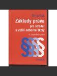 Základy práva pro střední a vyšší odborné školy - náhled