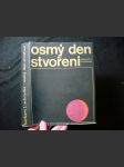 Osmý den stvoření : Cesty lidského ducha za poznáním přírody - náhled