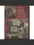 Správná obsluha televizních přijímačů (televize) - náhled