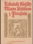 Lékařské knížky Mistra Křišťana z Prachatic: z mnohých vybrané - náhled