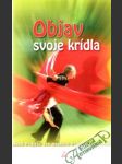 Objav svoje krídla - náhled