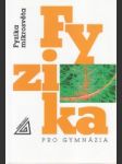 Fyzika pro gymnázia. Fyzika mikrosvěta - náhled