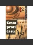 Cesta proti času (sci-fi) - náhled