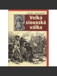 Velká siouxská válka - náhled