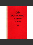 Útěk do druhého odboje (edice: knihovna Národního osvobození, sv. 182) [biografie, druhá světová válka] - náhled