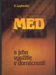 Med a jeho využitie v domácnosti - náhled