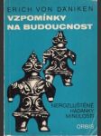 Vzpomínky na budoucnost - náhled