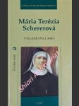 Mária terézia schererová - vyslankyňa lásky - dutli-rutishauserová maria - náhled