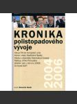 Kronika polistopadového vývoje( 2004-2006) 12. díl - náhled