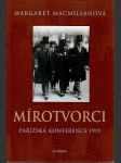 Mírotvorci: pařížská konference 1919 - náhled