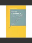 Časovost a smrtelnost. II. Studie k časové konstituci lidské existence (edice: Scholia) [filozofie, metafyzika, mj. Smrtelnost v Aristotelově Etice, Předpoklady Descartova pojetí času, Věčnost a čas ve filosofii B. Spinozy) - náhled