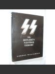 SS: Hitlerův nástroj teroru (Adolf Hitler, nacionalismus, antisemitismus, druhá světová válka) - náhled