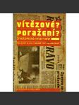 Vítězové? Poražení? Životopisná interview II. díl. Politické elity v období tzv. normalizace (80. léta) - náhled