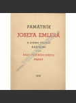 Památník Josefa Emlera [sborník prací archivu města Prahy ke 100 letům narození - Josef Emler, archivář, historik, vzpomínky a korespondence] - náhled