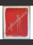 Henri Michaux. Les estampes 1948-1984 - náhled