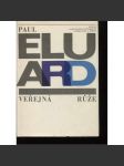 Veřejná růže - Paul Eluard koláže  Karel Teige (poezie) - náhled