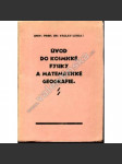 Úvod do kosmické fysiky a matematické geografie [kosmická fyzika, matematická geografie] - náhled