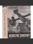 Nerostné suroviny, díl I. Jejich vznik, naleziště a vyhledávání (uhlí, rudy, těžba) - náhled