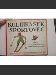 Kulihrášek sportovec (ilustroval Artuš Scheiner) - náhled