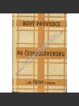 Nový průvodce po Československu. Čechy I- jižní Čechy a jihozápad středních Čech (uvnitř mapy) - náhled