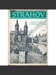 Strahov [Strahovský klášter v Praze, románský a barokní, stavební dějiny, architektura - Edice Pragensie, Praha] - náhled