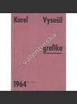 Karel Vysušil - grafika (výstavní katalog, abstrakce, Muzeum - Prostějov) - náhled