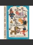 Dům u veselé slzičky (edice: Jiskřičky, sv. 28) [pohádky, Strýček Jedlička, mj. Něco pro strýčka Příhodu, Ošklivý bubeník a krásné činely, Poraněné lampy, Co vyprávěl vodovodní kohoutek; ilustrace Marcel Stecker] - náhled