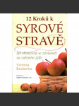 12 kroků k syrové stravě - náhled