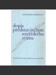 Dopis představitelům Sovětského svazu [Solženicyn - Rusko, Sovětský svaz, komunismus, disident, kritika systému; exilové vydání - Konfrontace] - náhled