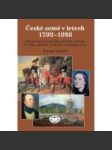 České země v letech 1792–1848. Formování novodobého českého národa ve věku cylindrů, krinolín a nástupu páry. - náhled