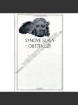 Synové slávy - oběti iluzí - Antická knihovna č 38 - Pozdní římské panegyriky [chvalořeči římských císařů - Konstantin Veliký, Theodorich.Theodosius, Iulianus, Maximianus - římská literatura] - náhled