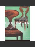 Biedermeier...Umění a kultura v českých zemích 1814 – 1848 Biedermeier Umělecká díla Čech a Moravy - náhled