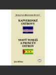 Kapverdské ostrovy, Svatý Tomáš a Princův ostrov - Stručná historie států - náhled