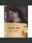 Salin dar - Matčin příběh [Vzpomínky polské židovské dívky na pracovní tábor ve městě Žacléř] - náhled