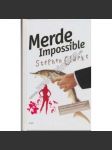 Merde Impossible - náhled