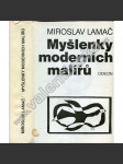 Myšlenky moderních malířů (moderní umění - texty o teorii) [malířství, avantgarda, postimpresionismus, kubismus, surrealismus, mj. Cézanne, Picasso, Matisse, Kandinsky, Klee, Toyen, Mondrian, Zrzavý, Braque, Breton aj.) - náhled