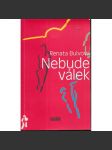 Nebude válek - náhled