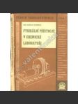 Fysikální přístroje v chemické laboratoři (edice: Příruční technické učebnice, sv. 7) [chemické laboratoře, chemie, mj. Spektograf, Refraktometr, Fotometr] - náhled