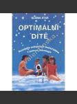 Optimální dítě. Horoskop a rozvoj dítěte (okultismus, esoterika, děti, horoskop) - náhled