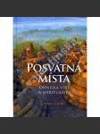 Posvátná místa * Ohniska víry a spirituality - náhled