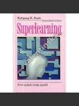 Superlearning - Nový způsob výuky jazyků (cizí jazyky, příručka, psychologie) - náhled