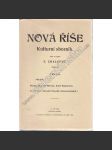 Nová Říše, 8. číslo (1932) (Kulturní sborník) (Dopisy Otokara Březiny Anně Pammrové; E. Chalupný - Národní filosofie československá I.) - náhled