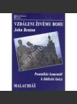 Vzdáleni živému Bohu (Bible, Starý Zákon, Malachiáš, křesťanský život) - náhled