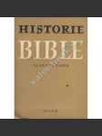 Historie Bible (biblistika, církevní dějiny, studie) - náhled