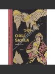 Orlí skála (edice: Z pohádky do pohádky, sv. 5) [pohádka, mj. Mozoly a mince; Kouzelný prsten; Odvážný jezdec; Štěstí; Moudrý orc; Kdo je nejsilnější; Mullah a pastýř; ilustrace Josef Novák) - náhled