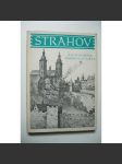 Strahov [Strahovský klášter v Praze, románský a barokní, stavební dějiny, architektura - Edice Pragensie, Praha] - náhled