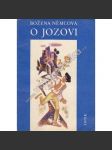 O Jozovi (edice: Korálky, sv. 33) [pohádka; ilustrace Václav Šprungl] - náhled