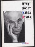 Dvojí domov Karla Kyncla - náhled