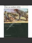 Élet az ember elött [Zdeněk Burian, pravěk, dinosauři] - náhled